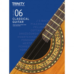 Trinity College London Classical Guitar Exam Pieces From 2020: Grade 6: Grade 6