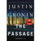 The Passage: A Novel (Book One of The Passage Trilogy)