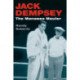 Jack Dempsey: The MANASSA MAULER