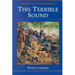 This Terrible Sound: The Battle of Chickamauga