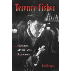 Terence Fisher: Horror, Myth and Religion