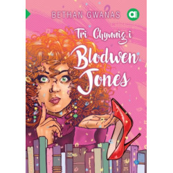 Cyfres Amdani: Tri Chynnig i Blodwen Jones