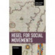 Hegel for Social Movements
