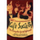 Cafe Society: The Wrong Place for the Right People