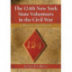 The 124th New York State Volunteers in the Civil War: A History and Roster