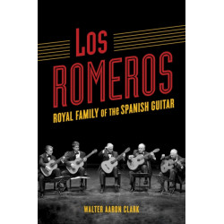Los Romeros: Royal Family of the Spanish Guitar