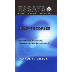 Self-theories: Their Role in Motivation, Personality, and Development