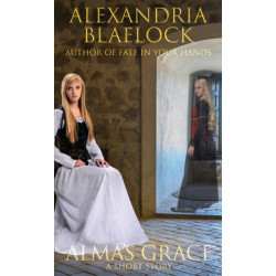 Alma's Grace: A Short Story