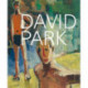David Park: A Retrospective