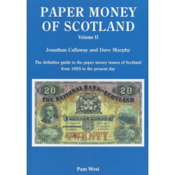 PAPER MONEY OF SCOTLAND VOL 2