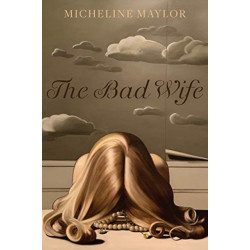 The Bad Wife