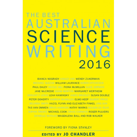 The Best Australian Science Writing 2016