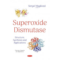 Superoxide Dismutase: Structure, Synthesis and Applications