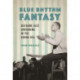 Blue Rhythm Fantasy: Big Band Jazz Arranging in the Swing Era