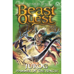 Beast Quest: Jurog, Hammer of the Jungle: Series 22 Book 3