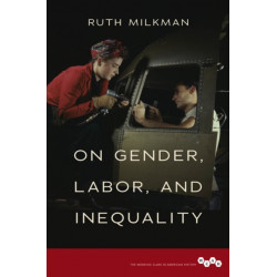 On Gender, Labor, and Inequality