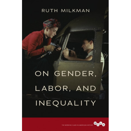 On Gender, Labor, and Inequality