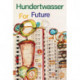 Hundertwasser: For Future