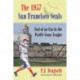 The 1957 San Francisco Seals: End of an Era in the Pacific Coast League