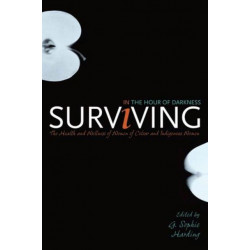 Surviving in the Hour of Darkness: The Health and Wellness of Women of Colour and Indigenous Women