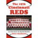 The 1976 Cincinnati Reds: Last Hurrah for the Big Red Machine