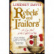 Rebels and Traitors