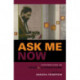 Ask Me Now: Conversations on Jazz and Literature