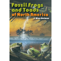 Fossil Frogs and Toads of North America