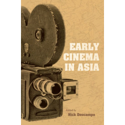 Early Cinema in Asia
