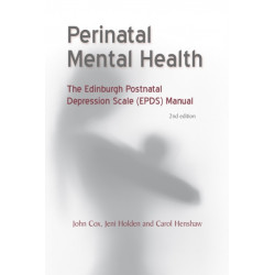Perinatal Mental Health: The EPDS Manual