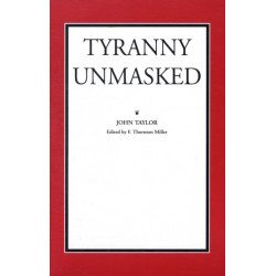 Tyranny Unmasked