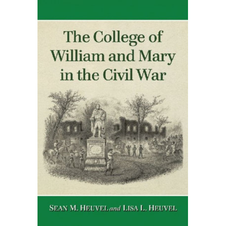 The College of William and Mary in the Civil War