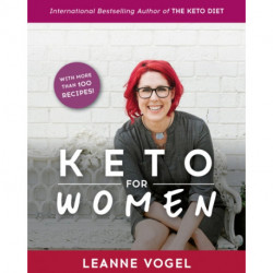 Keto For Women: A 3-Step Guide to Uncovering Boundless Energy and Your Happy Weight
