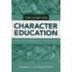 The Case for Character Education: A Developmental Approach