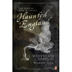 Haunted England: The Penguin Book of Ghosts