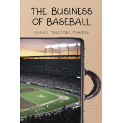The Business of Baseball