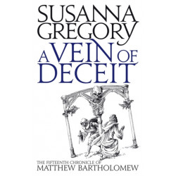 A Vein Of Deceit: The Fifteenth Chronicle of Matthew Bartholomew