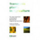 Transgenic Plants in Agriculture: Ten years experience of the French Biomecular Engineering Commission
