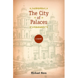 The City of Palaces: A Novel