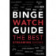 The Binge Watch Guide: The best television and streaming shows reviewed