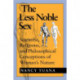The Less Noble Sex: Scientific, Religious, and Philosophical Conceptions of Woman's Nature
