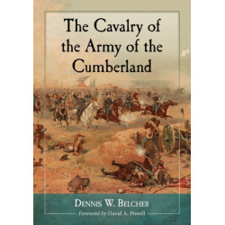 The Cavalry of the Army of the Cumberland