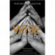 Wise Stewards: Philosophical Foundations of Christian Parenting