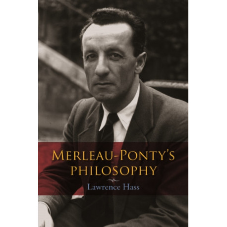 Merleau-Ponty's Philosophy
