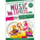 Music Express: Age 10-11 (Book + Download): Complete Music Scheme for Primary Class Teachers