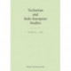 Tocharian and Indo-European Studies, Volume 13: Volume 13