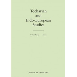 Tocharian and Indo-European Studies, Volume 13: Volume 13