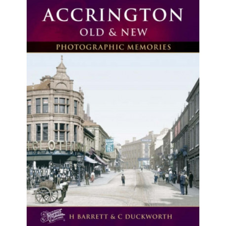 Accrington Old & New