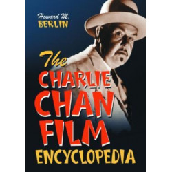 The Charlie Chan Film Encyclopedia