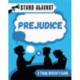 Stand Against: Prejudice